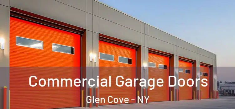  Commercial Garage Doors Glen Cove - NY
