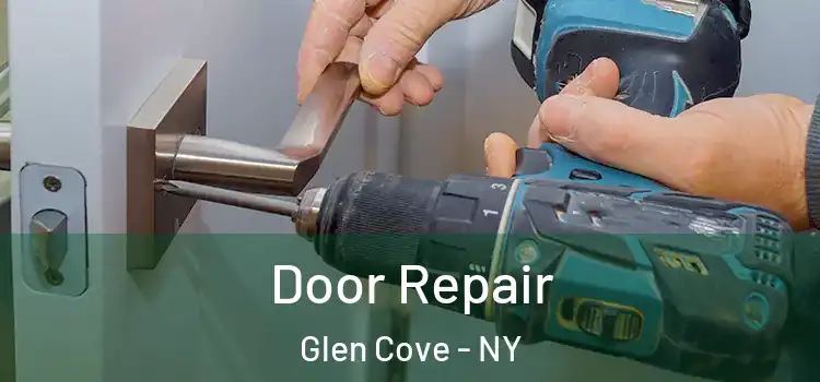 Door Repair Glen Cove - NY