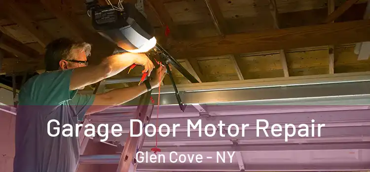  Garage Door Motor Repair Glen Cove - NY