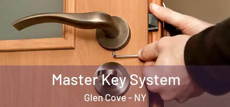  Master Key System Glen Cove - NY