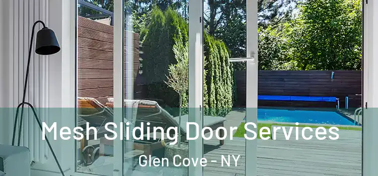 Mesh Sliding Door Services Glen Cove - NY