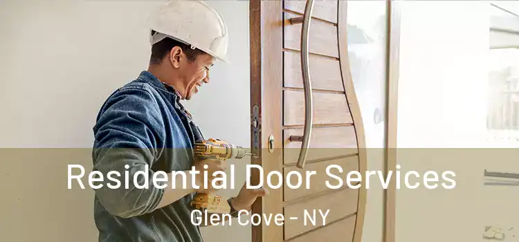 Residential Door Services Glen Cove - NY