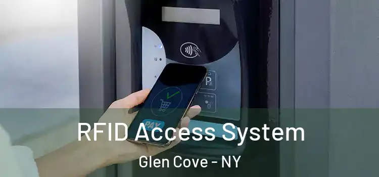  RFID Access System Glen Cove - NY
